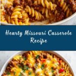Missouri Casserole Recipe