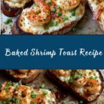Baked Shrimp Toast Recipe