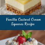 Vanilla Custard Cream Squares Recipe