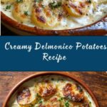 Creamy Delmonico Potatoes Recipe