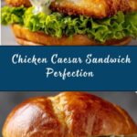 Crispy Chicken Caesar Sandwich Recipe