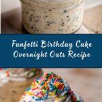 Birthday Cake Overnight Oats Recipe