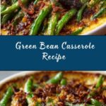 Homemade Green Bean Casserole Recipe