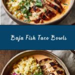 Baja Fish Taco Bowls Recipe