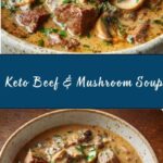 Keto Beef and Mushroom Soup Recipe