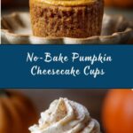 No-Bake Pumpkin Cheesecake Cups Recipe