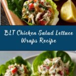 BLT Chicken Salad Lettuce Wraps Recipe