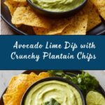 Avocado Lime Dip with Plantain Chips Recipe