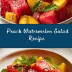 Peach Watermelon Salad Recipe