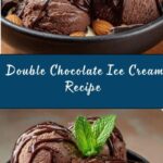 Double Chocolate Ice Cream Recipe