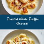 Toasted White Truffle Gnocchi Recipe