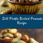 Dill Pickle Boiled Peanuts Recipe