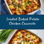 Loaded Baked Potato Chicken Casserole Recipe