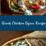 Authentic Greek Chicken Gyros Recipe