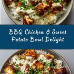 BBQ Chicken & Roasted Sweet Potato Bowls Recipe