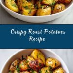 Crispy Roast Potatoes Ever Recipe