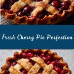 Baked Fresh Cherry Pie Recipe