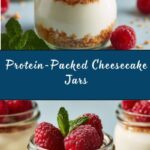 High-Protein Cheesecake Jars Recipe