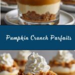 Pumpkin Crunch Parfaits Recipe