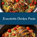 Bruschetta Chicken Pasta Recipe