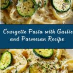 Creamy Courgette Pasta Recipe