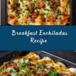 Breakfast Enchiladas Recipe