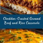 Cheddar-Crusted Ground Beef and Rice Casserole Recipe