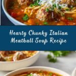 Chunky Italian Meatball Soup Recipe