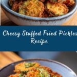 Cheesy Stuffed Fried Pickles Recipe
