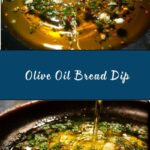 Olive Oil Bread Dip Recipe