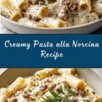 Pasta alla Norcina Recipe