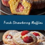 Fresh Strawberry Muffins Recipe