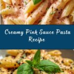 Pink Sauce Pasta Recipe