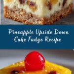 Pineapple Upside Down Cake Fudge Recipe