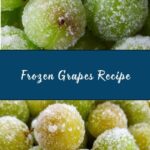 Healthy Sour Candy Frozen Grapes Recipe
