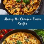 Marry Me Chicken Pasta Recipe