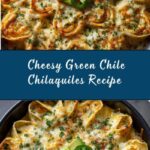 Green Chile and Extra Cheese Chilaquiles Recipe