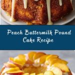 Peach Buttermilk Pound Cake Recipe