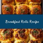 Breakfast Rolls Recipe
