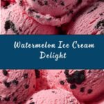 Watermelon Ice Cream Recipe