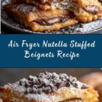 Air Fryer Nutella Stuffed Beignets Recipe