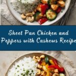 Sheet Pan Chicken and Peppers with Cashews Recipe