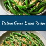 Italian Green Beans Recipe