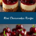 Mini Cheesecakes Recipe