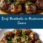Beef Meatballs in Mushroom Sauce Recipe