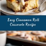 Easy Cinnamon Roll Casserole Recipe