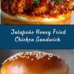 Jalapeño Honey Drenched Crispy Fried Chicken Sandwich Recipe