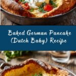 Baked German Pancake (Dutch Baby) Recipe