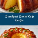 Breakfast Bundt Cake Recipe