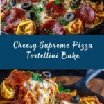 Supreme Pizza Tortellini Bake Recipe
